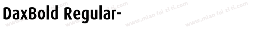 DaxBold Regular字体转换
